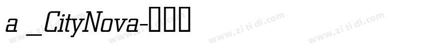 a _CityNova字体转换